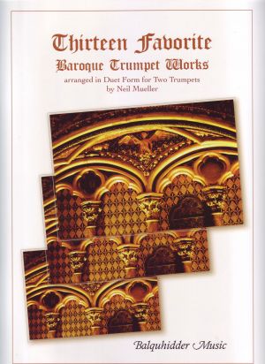 Thirteen Baroque Trumpet Works Duets for 2 Trumpets