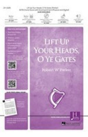 LIFT UP YOUR HEADS O YE GATES SATB