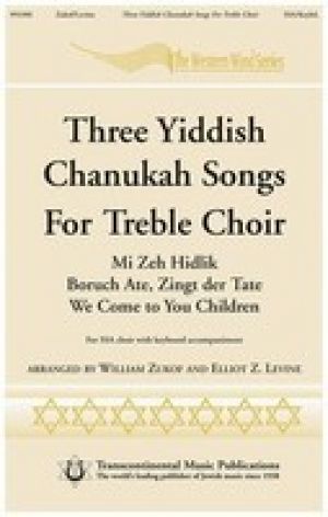 THREE YIDDISH CHANUKAH SONGS SSA