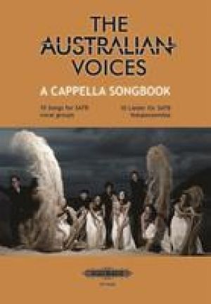 Australian Voices A Cappella Songbook Satb