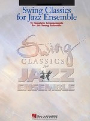 Swing Classics For Jazz Ensemble 3 Alto Sax 2