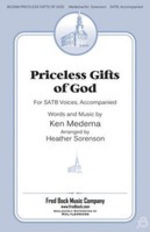 PRICELESS GIFTS OF GOD SATB