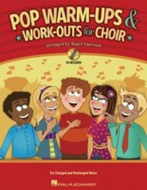 Pop Warm Ups & Work Outs For Choir Bk/cd