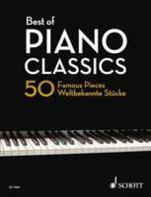Best Of Piano Classics 50 Famous Pieces