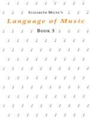 Language Of Music Bk 3