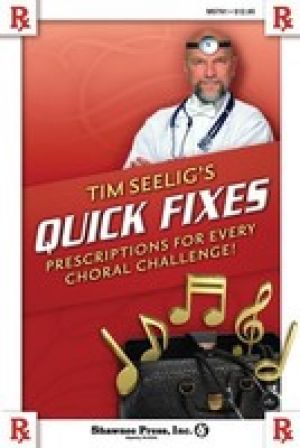 Tim Seeligs Quick Fixes! Prescriptions For Every