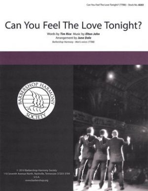 CAN YOU FEEL THE LOVE TONIGHT? TTBB A CAPPELLA