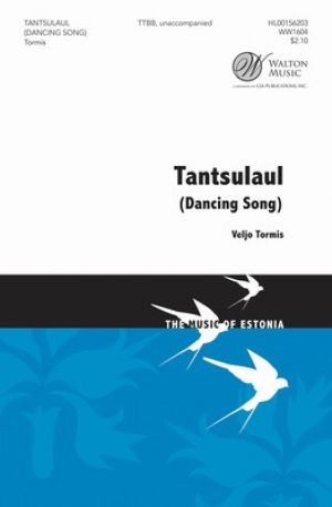DANCING SONG (TANTSULAUL) TTBB A CAPPELLA