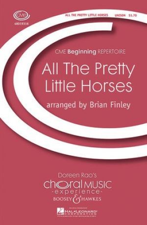 ALL THE PRETTY LITTLE HORSES UNISON TREBLE