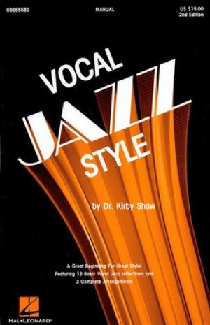 VOCAL JAZZ STYLE MANUAL