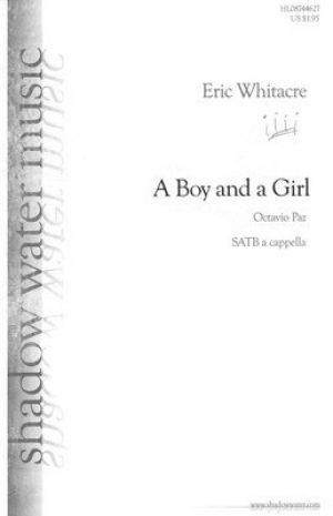 BOY AND A GIRL SATB