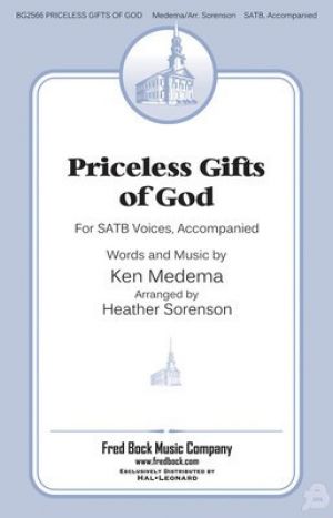 PRICELESS GIFTS OF GOD SATB
