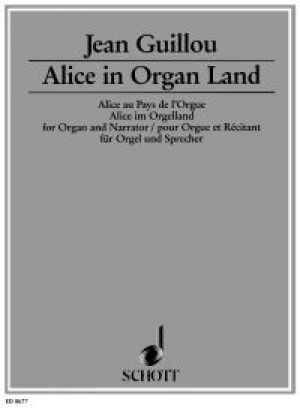 Alice in Organ Land op. 53