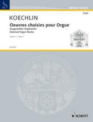 Selected Organ Works Vol. 1