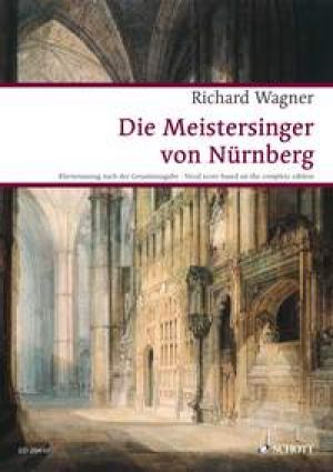The Master Singers of Nuremberg WWV 96