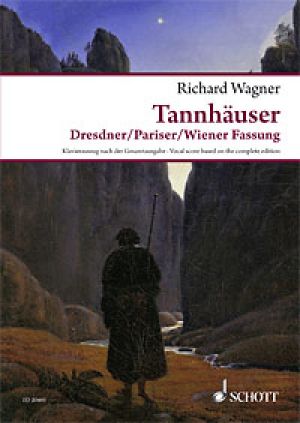Tannhéuser und der Séngerkrieg auf Wartburg WWV 70