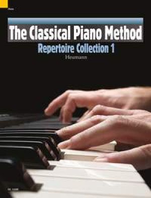 The Classical Piano Method: Repertoire Collection Book 1