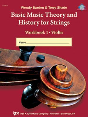 BASIC MUSIC THEORY AND HISTORY FOR STRINGS WORKBOOK 1 - Cello