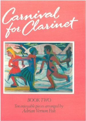 Carnival For Clarinet Book 2 Arr Fish