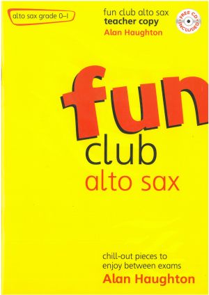 Fun Club Alto Saxophone Gr 0-1 Teacher Book & CD