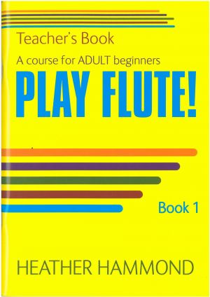 Play Flute! Adult Tutor Book /CD