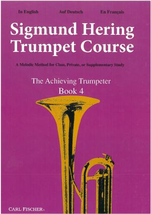 Sigmund Hering Trumpet Course - Achieving Trumpeter Book 4