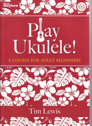 Play Ukulele Adult Course Book & CD