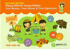 Theory Drills for Young Children Bk 2 Time Names, Values, Signatures - Second Edition
