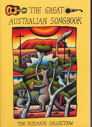 Great Australian Songbook Pvg 4th Edition 2013