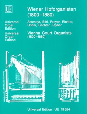 Vienna Crt Organists 1800-1880