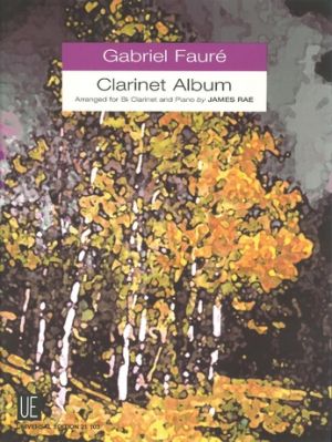 Faure Clarinet Album (clarinet & piano)