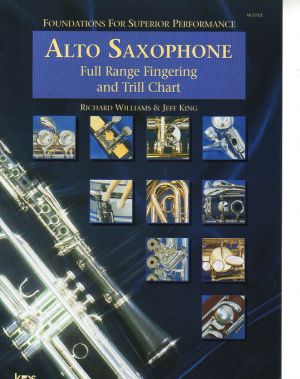 Foundations For Superior Performance Full Range Fingering and Trill Chart-Alto Saxophone