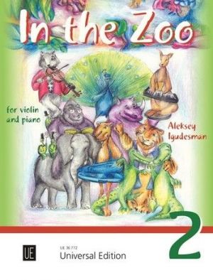 In the Zoo 2 for Violin and Piano Aleksey Igudesman UE36772